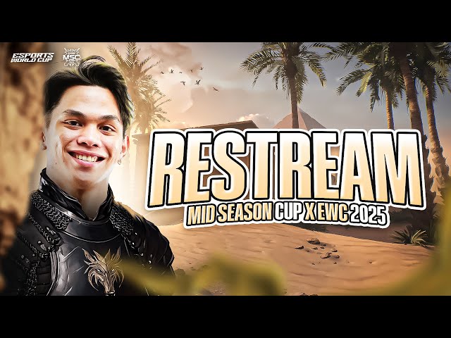 RESTREAM EWC 2025 DAY 1