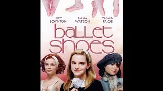 Ballet Shoes (2007) Official Tra