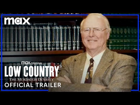 Low Country: The Murdaugh Dynasty'