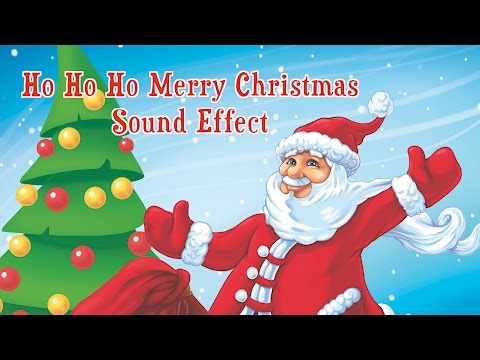 Ho Ho Ho Merry Christmas Sound Effect