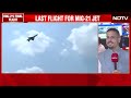 MiG 21 News | MiG-21s Final Flight: Why Training, Not The Jet, Failed Air Force Pilots - 01:24 min - News - Video