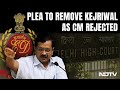 ED Summons Arvind Kejriwal | Plea To Remove Arvind Kejriwal As Delhi Chief Minister Rejected