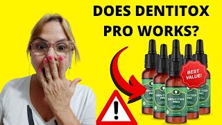 DENTITOX PRO REVIEW - DENTITOX PRO - WATCH OUT! - Dentitox Pro Teeth - Dentitox Pro Reviews
