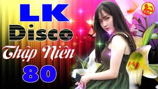 Nhạc liên khúc thập niên 80 cực hy