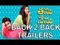 Back to Back Trailers of Movie Thanu Nenu