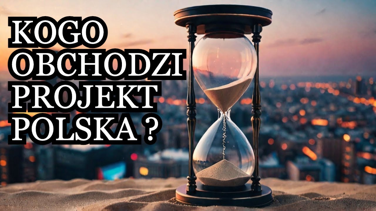 KOGO OBCHODZI PROJEKT🇵🇱 POLSKA ? CO BĘDZIE ZA 10 LAT ? GDZIE CI NASI ODPOWIEDZIALNI POLITYCY SKW#27