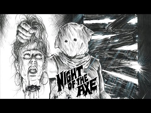 Night of the Axe'