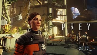 Prey - Gamescom 2016 Játékmenet Teaser Videó