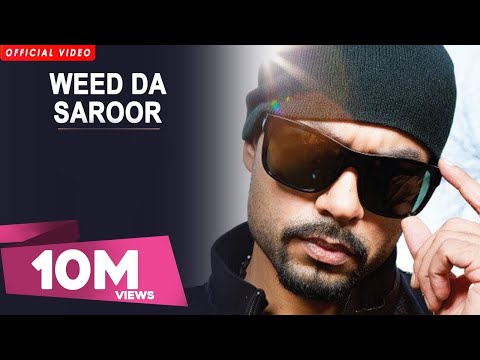 Weed Da Saroor Lyrics - Bohemia, J Lucky | Deep Jandu