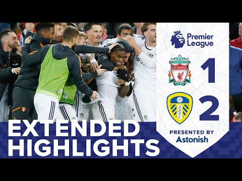 EXTENDED HIGHLIGHTS: LIVERPOOL 1-2 LEEDS UNITED | PREMIER LEAGUE