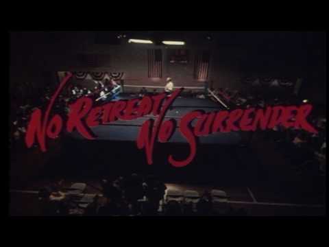 No Retreat, No Surrender'