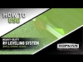 How To Use Hopkins Towing Solutions RV Leveling System 