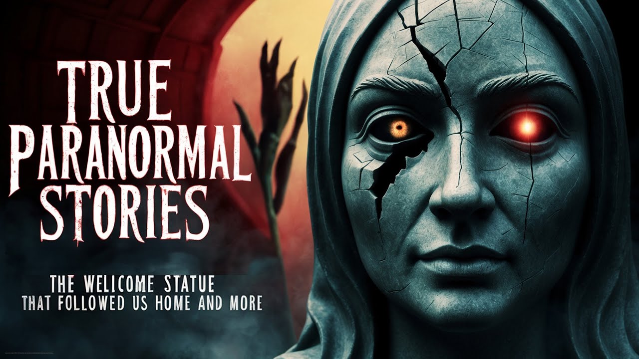 21 True Paranormal Stories | The Welcome Statue That Followed Us Home And More