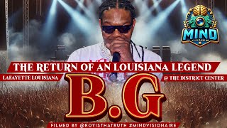 B.G PERFORMANCE IN LAFAYETTE LOUISIANA @ THE DISTRICT