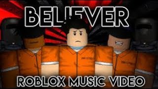 Believer Imagine Dragons Roblox Music Video The Lost - 