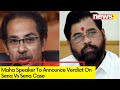 Sena Vs Sena Case | Maha Speaker To Announce Verdict | NewsX