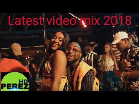 NEW NAIJA AFROBEAT VIDEO MIX | MAY 2018 | DJ PEREZ | DAVIDO | TEKNO | KUAMI| YEMI ALADE | WIZKID