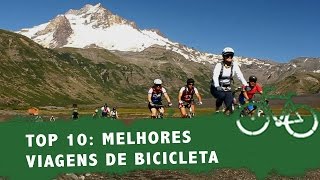 Bikers Rio Pardo | Vídeos | Cicloturismo: Top 10 melhores viagens de bicicleta no mundo