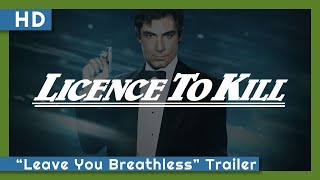 007: Licence to Kill (1989) 
