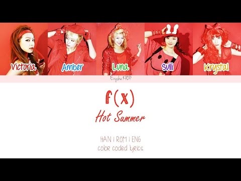 f(x) (에프엑스) - Hot Summer (Han | Rom | Eng Color Coded Lyrics)