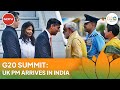 G20 Summit: UK Prime Minister Rishi Sunak Arrives In India