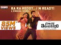 'Ra Ra Reddy. I’m Ready' full lyrical song- Macherla Niyojakavargam- Nithiin, Anjali