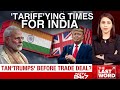 Trump Tariffs | Trumps Trade Tsunami Hits India