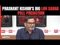 Prashant Kishor Interview LIVE | PKs Lok Sabha Poll Prediction: East, South Warning For Opposition
