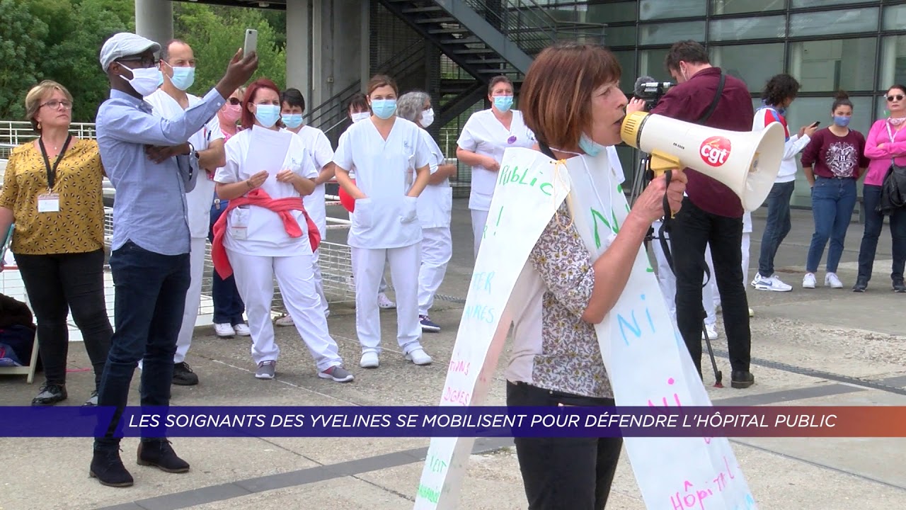 Les soignants des Yvelines se mobilisent pour défendre l’hôpital public
