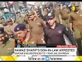 Breaking news: Nawaz Sharif's son-in-law arrested