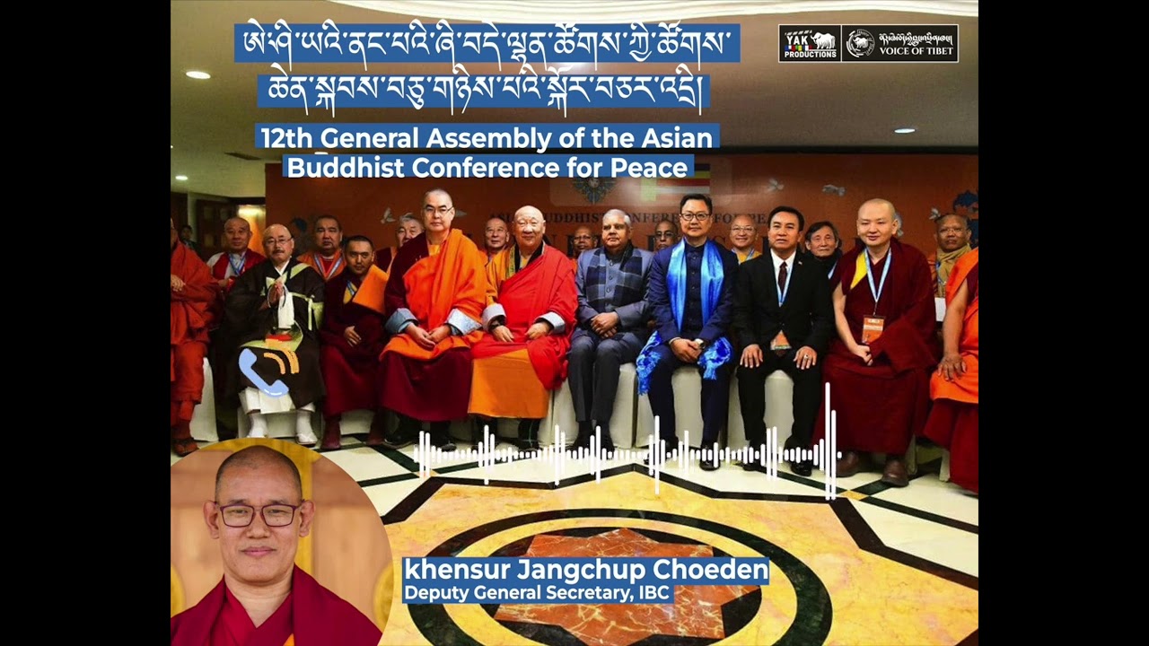 Interview: 12th General Assembly of the Asian Buddhist Conference