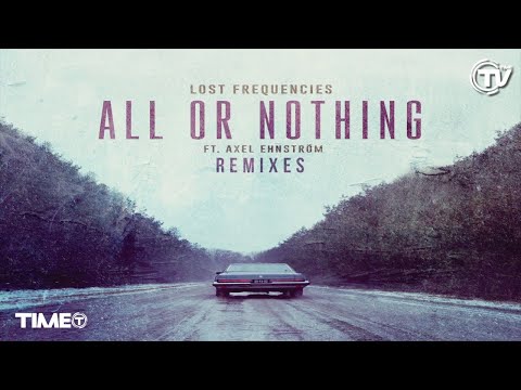 Lost Frequencies - All Or Nothing (Seizo Remix) - Cover Art - Time Records