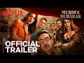 Murder Mubarak Official Trailer: Pankaj Tripathi, Sara Ali Khan, Karisma Kapoor