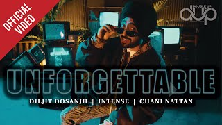 Unforgettable - Diljit Dosanjh ft Intense | Punjabi Song