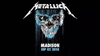 Metallica: Live in Madison, Wisconsin - 9/02/18 (Full Concert)