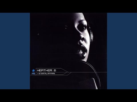 Heather B - What She Dont Know