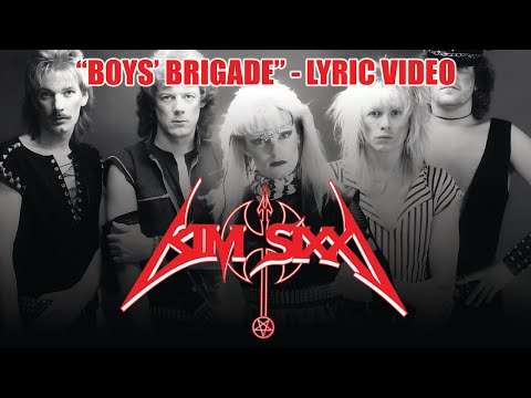 KIM SIXX - Boys' Brigade LYRIC VIDEO