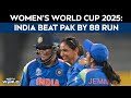 Ind Vs Pak | Womens World Cup 2025: India Beat Pak By 88 Runs, Make It 12-0 In ODI Head-To-Head