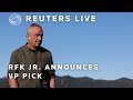LIVE: RFK Jr. reveals his running mate