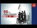 India Today - War Of 1965: Celebrating 50th Anniversay