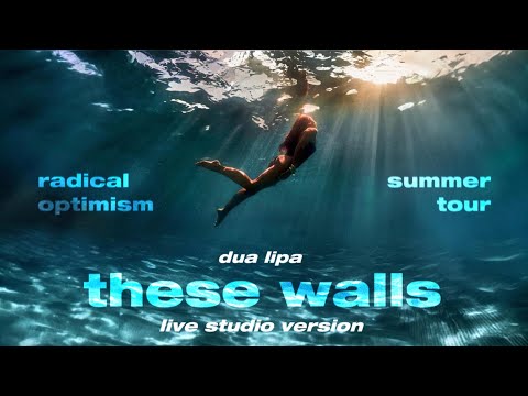 Dua Lipa - Intro + These Walls [Radical Optimism Summer Tour Live Studio Version]