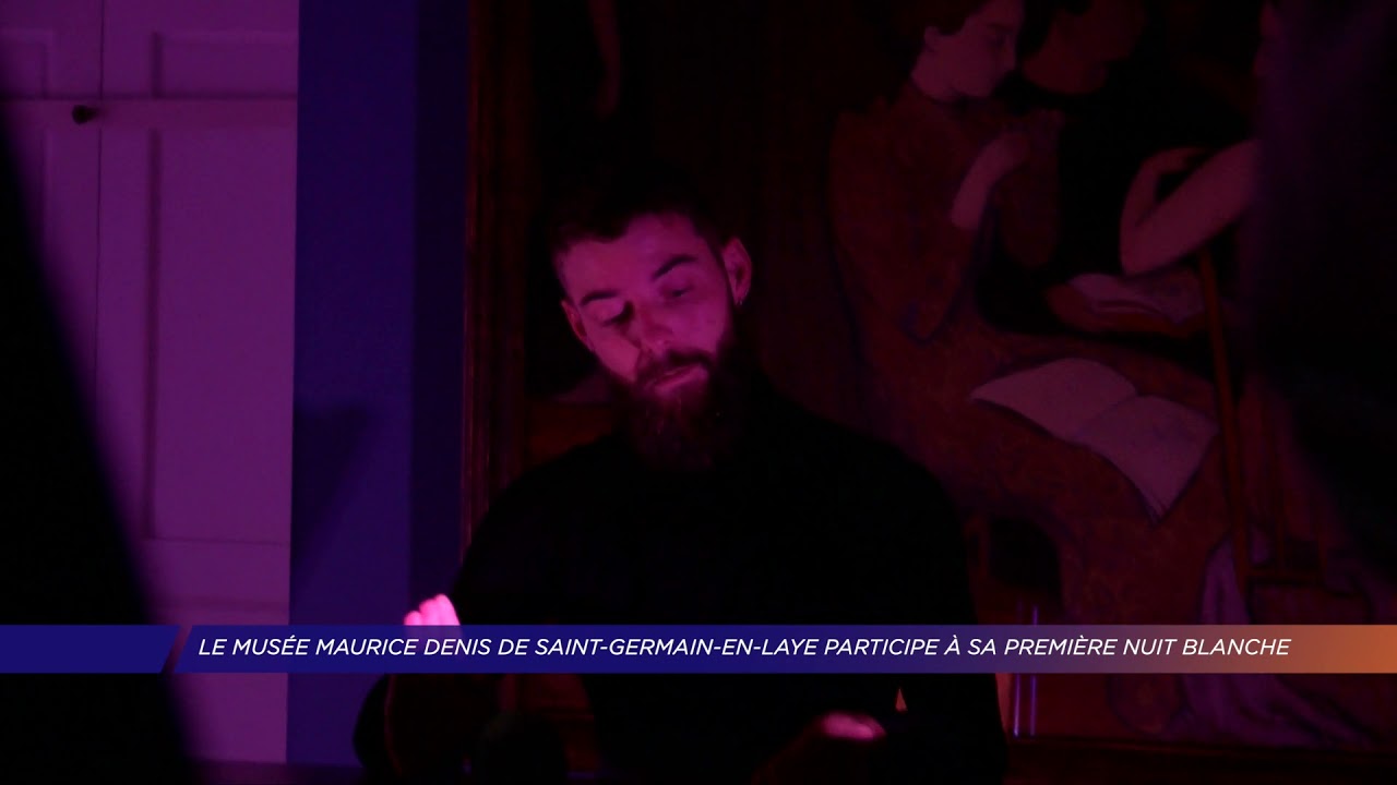 Yvelines | Le musée Maurice Denis de Saint-Germain-en-Laye participe à sa première nuit blanche