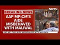 Sanjay Singh | AAP Leader On Swati Maliwal Row: Action Against Arvind Kejriwal Aide  - 02:43 min - News - Video
