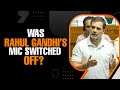 Speaker switched off LoP Rahul Gandhis mic in Lok Sabha, alleges Congres | NEWS9