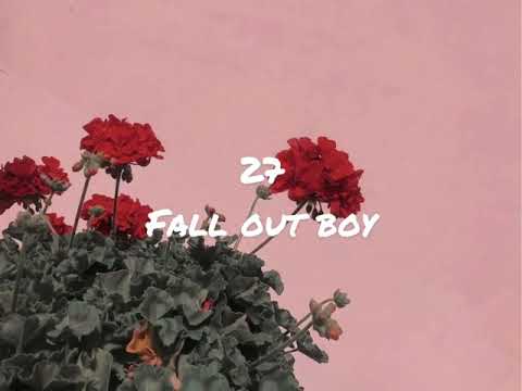 27 by fall out boy (lyrics)