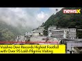 Vaishno Devi Marks Highest Footfall | Over 95 Lakh Pilgrims Visited | NewsX