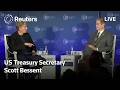 LIVE: Treasury Secretary Bessent discusses global finance