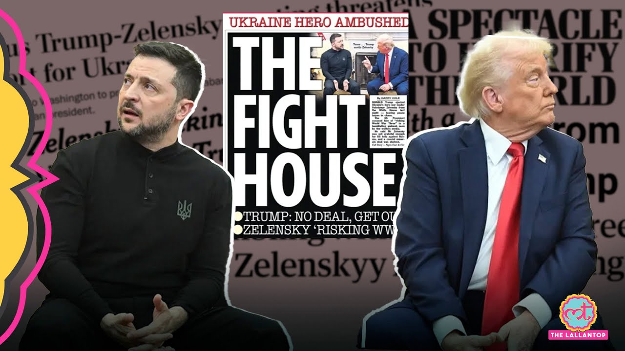 ‘डराने के लिए तमाशा…’ Trump, Zelenskyy Clash पर International Media ने 'असली बात' खोलकर रख दी