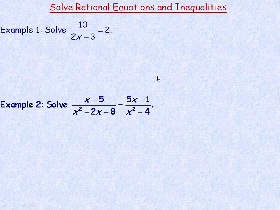 solving-rational-equations-and-inequalities-part-1-youtube