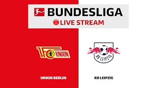🔴 LIVE | Union Berlin — RB Leipzig | Matchday 14 – Bundesliga 2021/22